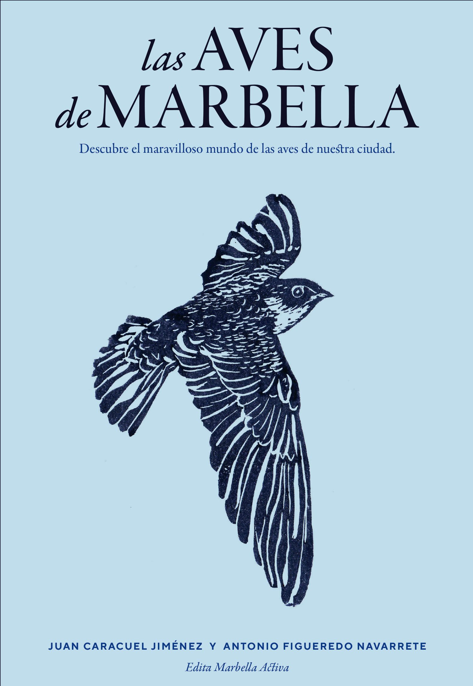 Las aves de Marbella